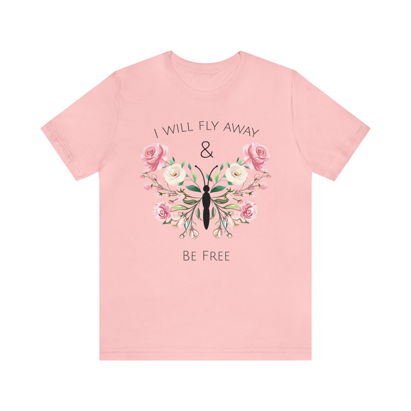 Inspirational Floral Butterfly Tee Graphic Flower Gift for Her Butterfly Lover T-Shirt Inspiration Butterfly Saying Shirt Women Empowerment - 4.jpg