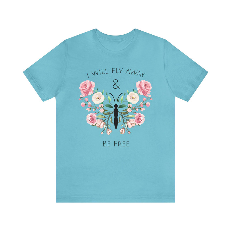 Inspirational Floral Butterfly Tee Graphic Flower Gift for Her Butterfly Lover T-Shirt Inspiration Butterfly Saying Shirt Women Empowerment - 6.jpg