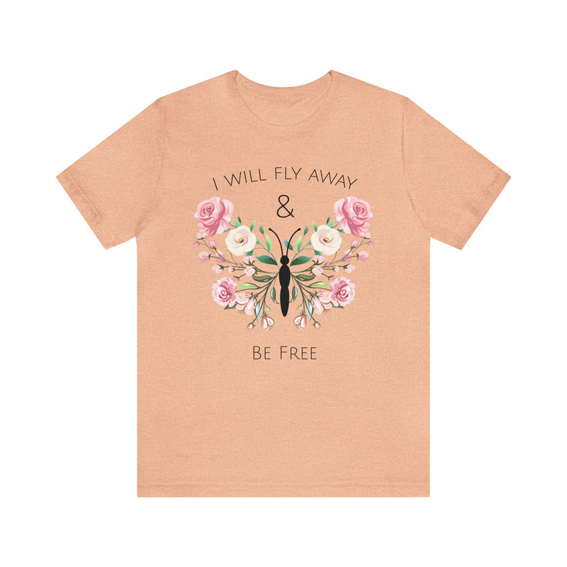 Inspirational Floral Butterfly Tee Graphic Flower Gift for Her Butterfly Lover T-Shirt Inspiration Butterfly Saying Shirt Women Empowerment - 9.jpg