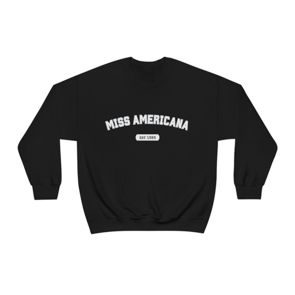 Miss Americana Sweatshirt Taylor Swift Red White Blue Miss Americana Lover Sweatshirt School Shirt Reputation - 9.jpg