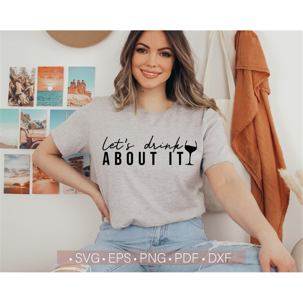 MR-158202311944-lets-drink-about-it-svg-wine-svg-quotes-funny-wine-image-1.jpg