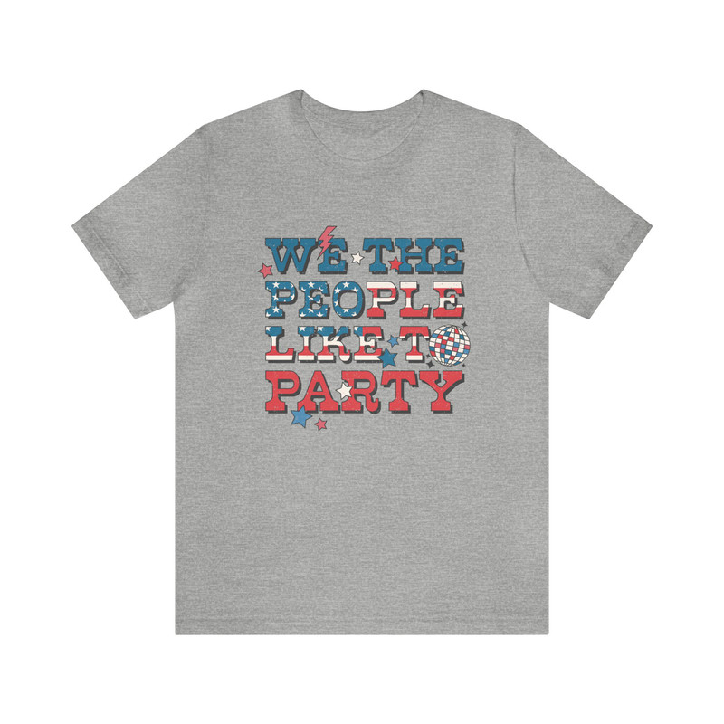 Retro Americana Tee 4th of July We the People Like to Party Tshirt Independence Day Miss Americana Vintage Shirt USA Freedom Women Live Free - 7.jpg