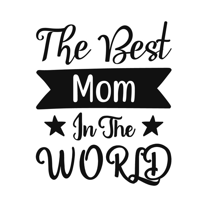 THE BEST MOM IN THE WORLD.png