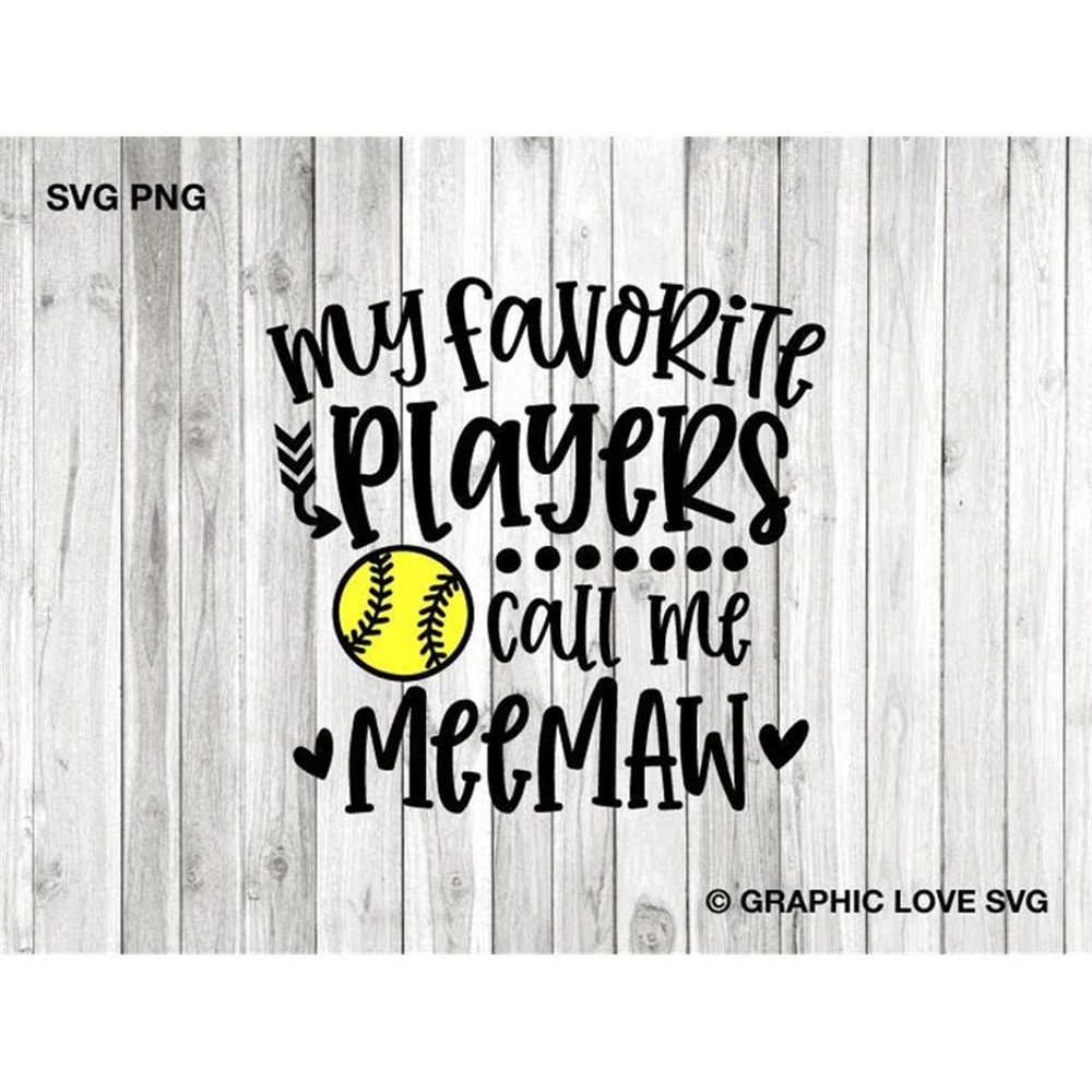 MR-158202311119-softball-meemaw-svg-cute-gift-for-meemaw-svg-my-favorite-image-1.jpg