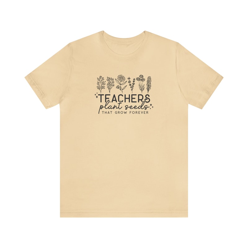 Teacher's Wildflower T-Shirt Teachers Plant Seeds Floral Shirt Vintage Flowers Boho Floral Tee for Teachers Educators for School First Day - 4.jpg