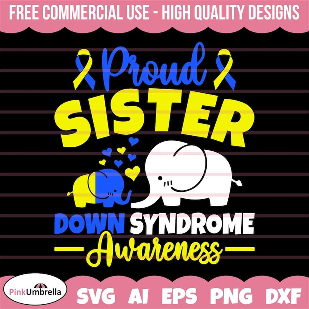 MR-1582023114856-proud-sister-down-syndrome-awareness-svg-down-syndrome-image-1.jpg