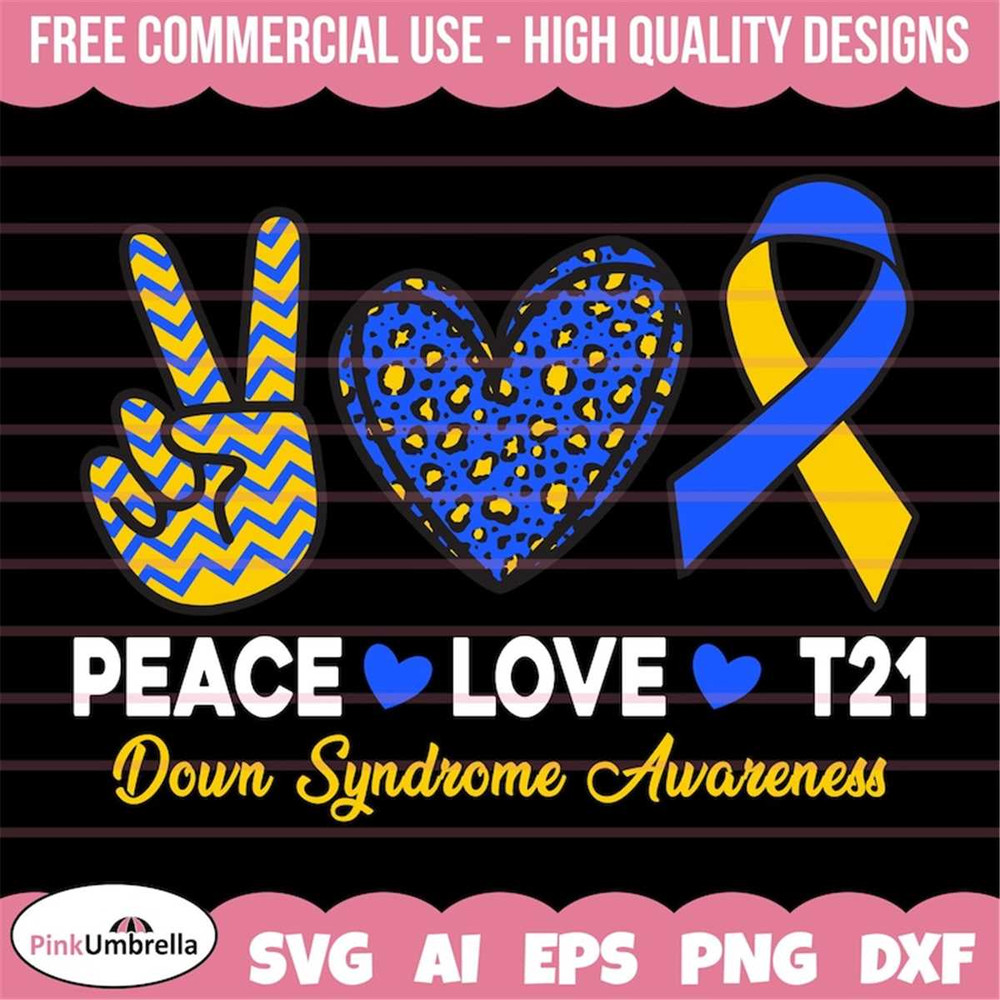 MR-1582023114941-peace-love-t21-svg-down-syndrome-awareness-svg-down-syndrome-image-1.jpg