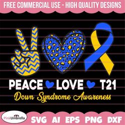 peace love t21 svg, down syndrome awareness svg, down syndrome svg, extra chromosome svg, down syndrome ribbon svg, be k