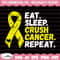 MR-15820231223-eat-sleep-crush-cancer-repeat-svg-cancer-ribbon-svg-bone-image-1.jpg