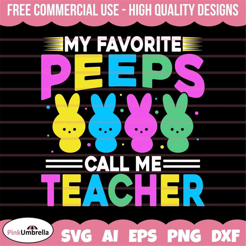 MR-158202312260-my-favorite-peeps-call-me-teacher-svg-easter-teacher-svg-image-1.jpg