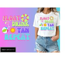 float drink tan repeat png, river png, beach png, lake, summer png,  day drinking png, sublimation design, digital downl