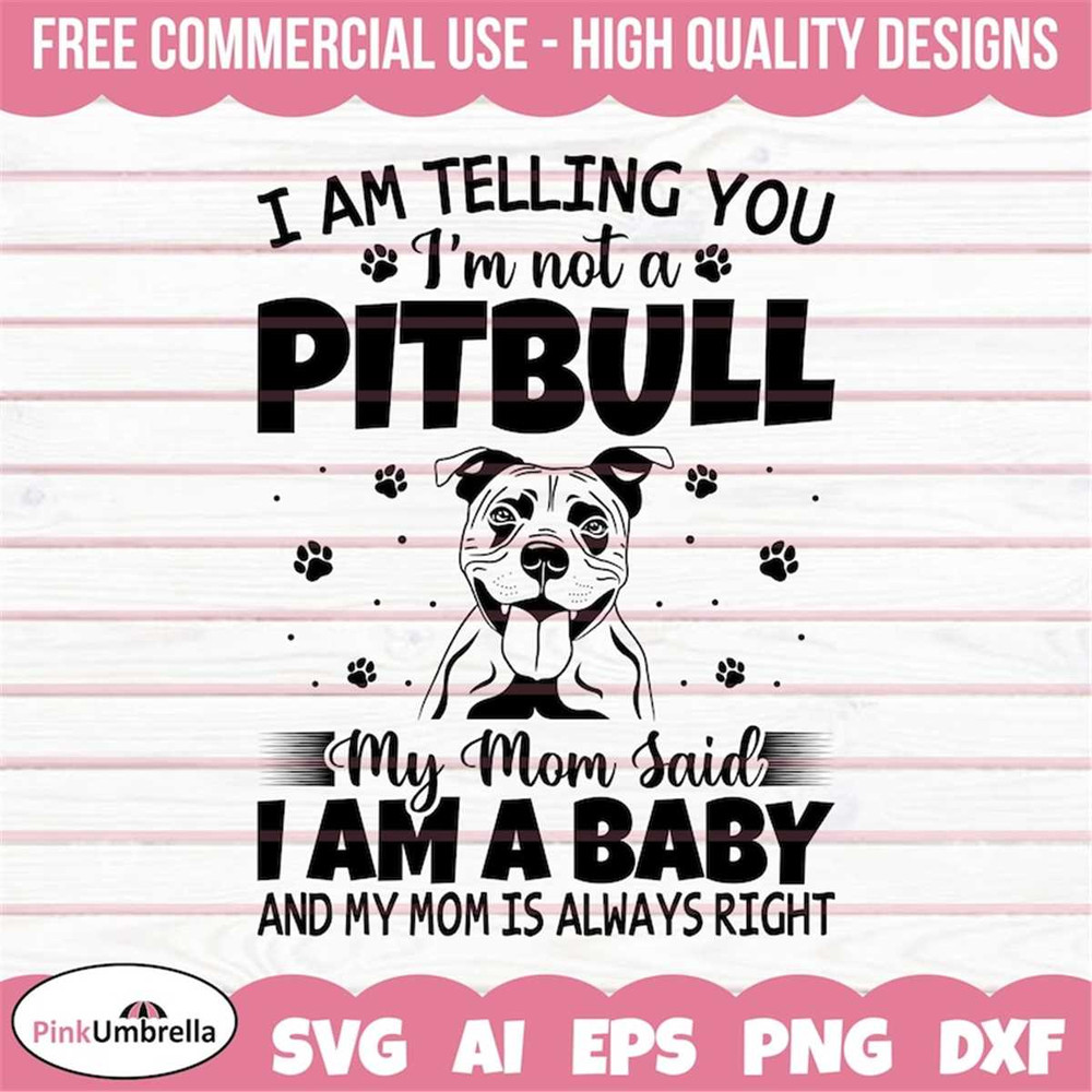 MR-158202313514-i-am-telling-you-im-not-a-pitbull-svg-pitbull-svg-dog-image-1.jpg