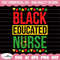 MR-158202313725-educated-black-nurse-svg-juneteenth-svg-black-history-svg-i-image-1.jpg