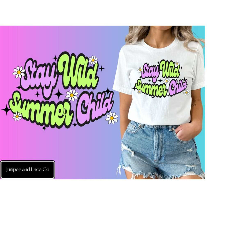MR-1582023132053-stay-wild-summer-child-png-retro-sublimations-trendy-image-1.jpg