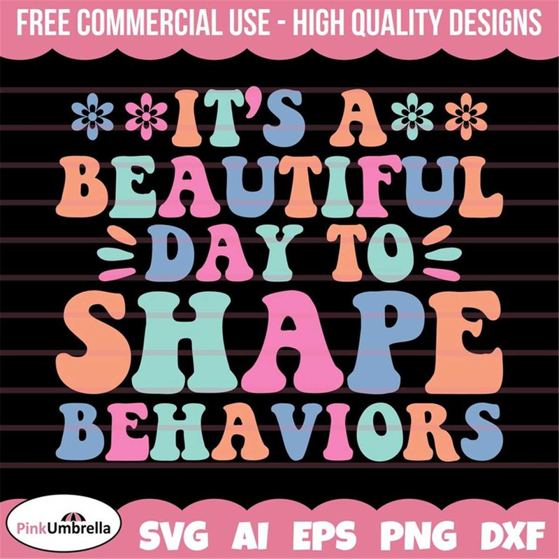 MR-158202313220-its-a-beautiful-day-to-shape-behaviors-svg-autism-svg-image-1.jpg