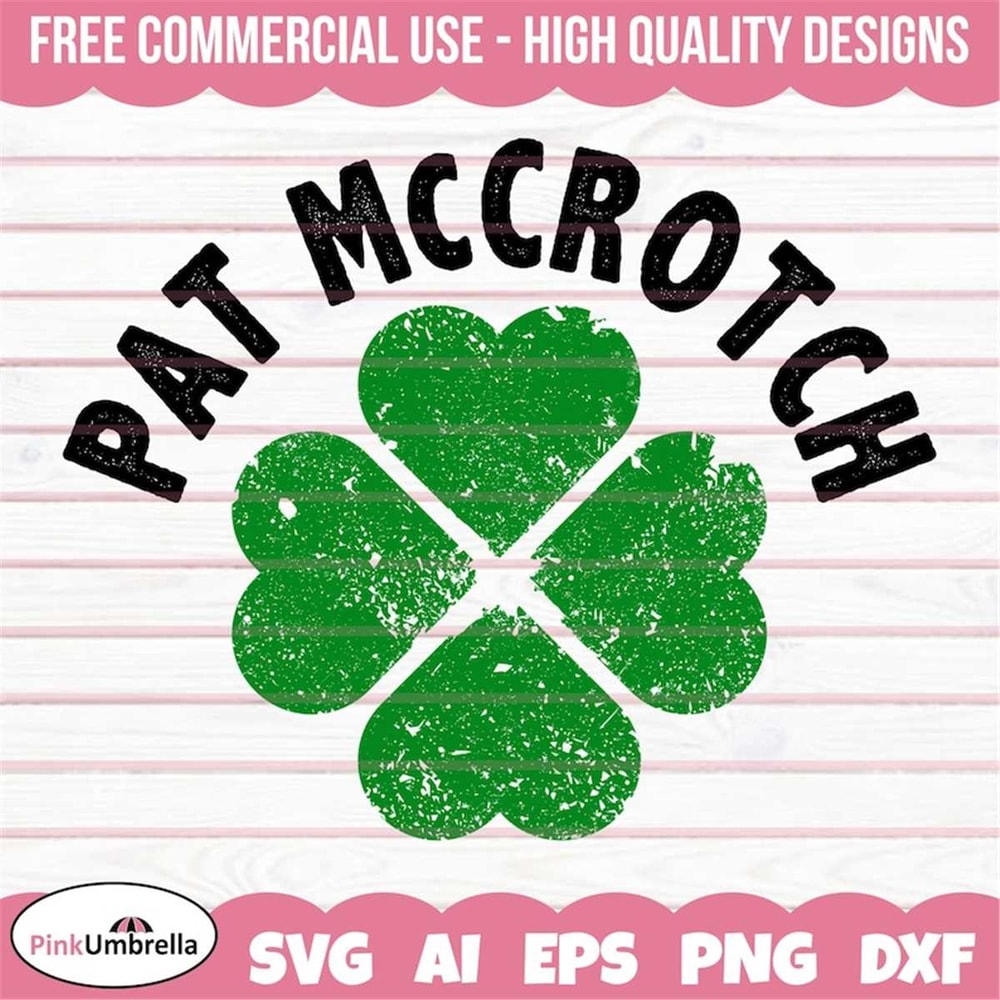 MR-158202313388-pat-mccrotch-svg-st-patricks-day-svg-clover-svg-irish-image-1.jpg