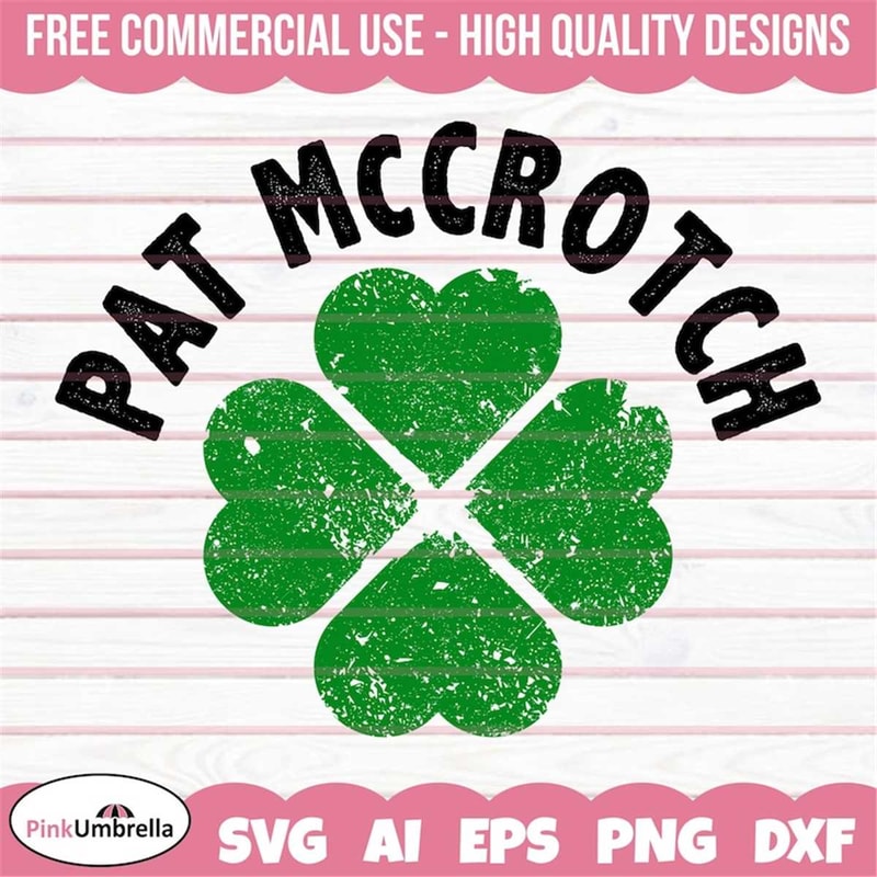 MR-158202313388-pat-mccrotch-svg-st-patricks-day-svg-clover-svg-irish-image-1.jpg