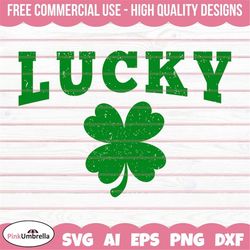 lucky svg, irish svg, st patricks day svg, irish png, st patricks shirt, st paddys day svg, irish shirt, st patricks day