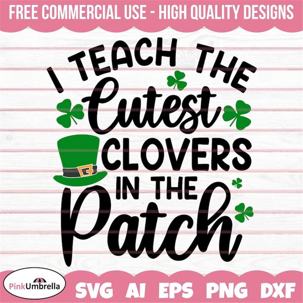 MR-1582023135548-i-teach-the-cutest-clovers-in-the-patch-svg-st-patricks-image-1.jpg