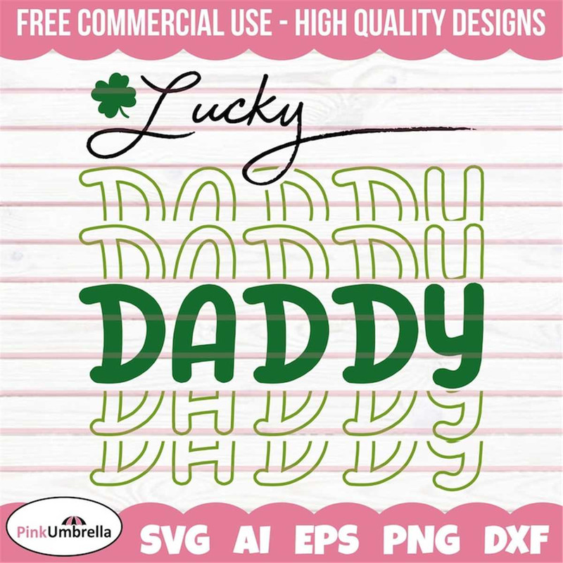 MR-1582023135718-lucky-daddy-svg-st-patricks-day-svg-lucky-vibes-svg-image-1.jpg