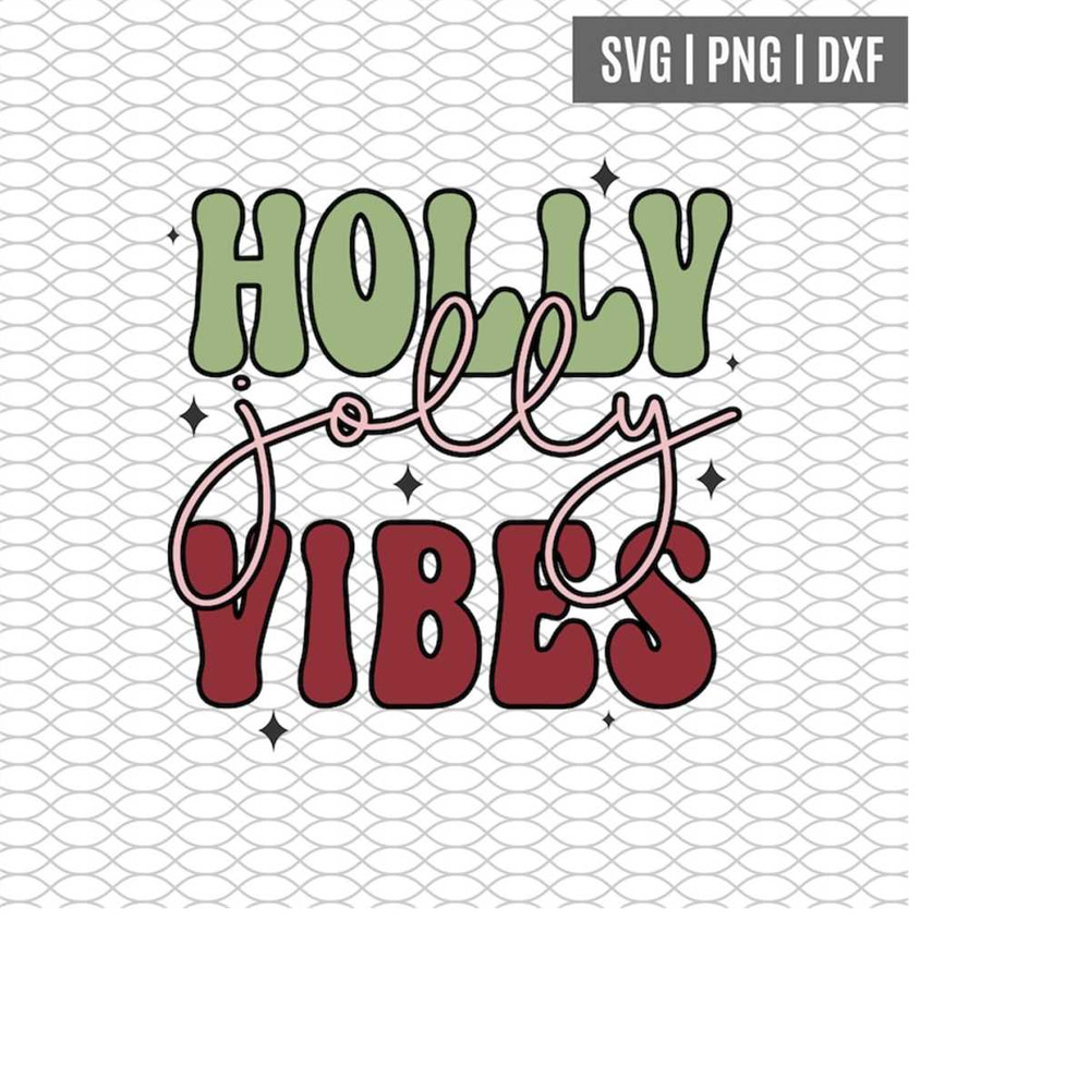 MR-1582023141410-holly-jolly-vibes-groovy-christmas-svg-holly-jolly-vibes-svg-image-1.jpg