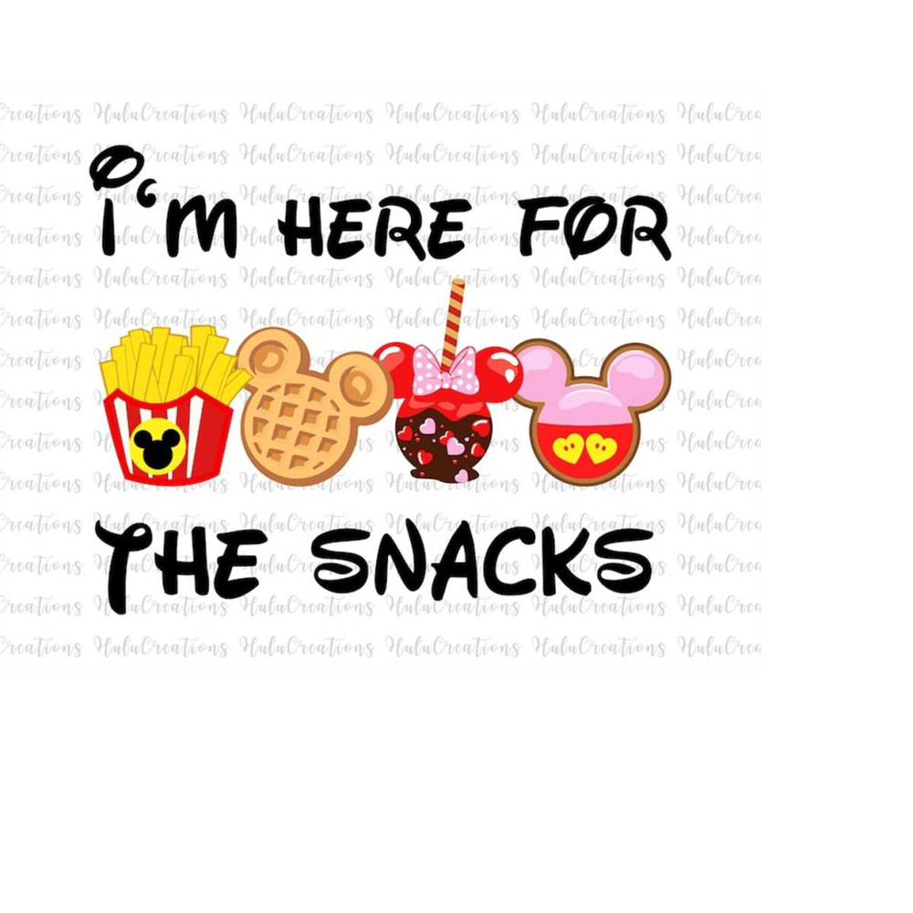 MR-1582023142258-im-here-for-the-snacks-svg-drinks-and-foods-svg-magical-image-1.jpg