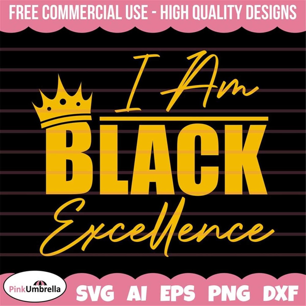 MR-1582023142315-i-am-black-excellence-svg-black-history-svg-african-american-image-1.jpg