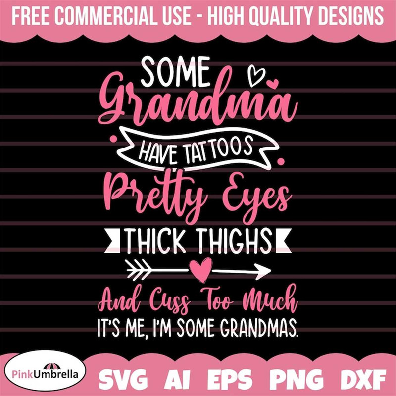 MR-158202314273-some-grandma-have-tattoos-svg-grandmother-svg-best-grandma-image-1.jpg