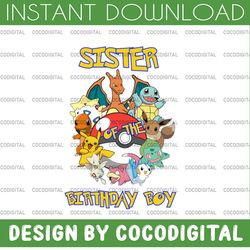 sister of the birthday boy pokemon svg kids gift baby svg birthday svg, pikachu birthday svg, pokemon birthday svg