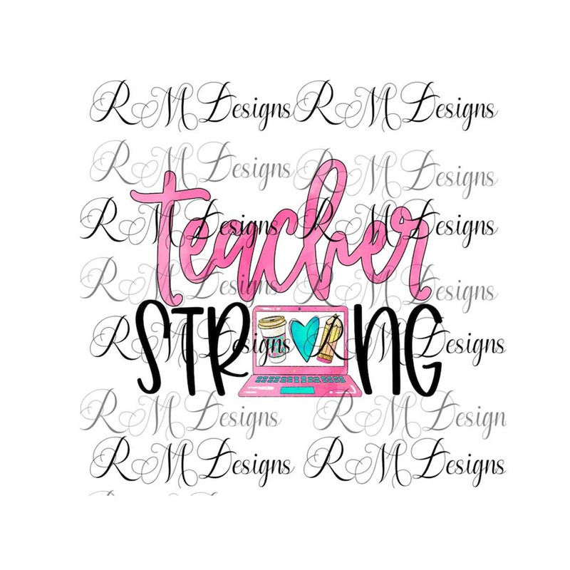 MR-1582023143645-teacher-strong-teacher-appreciation-printable-teacher-pride-image-1.jpg