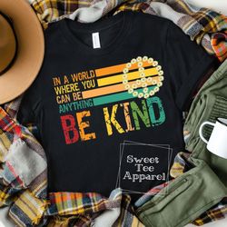 in a world where you can be anything be kind - soft tee - black shirt - t-shirt - unisex - boho style - hippie child