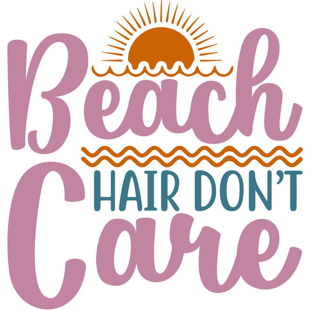 Beach hair dont care.png