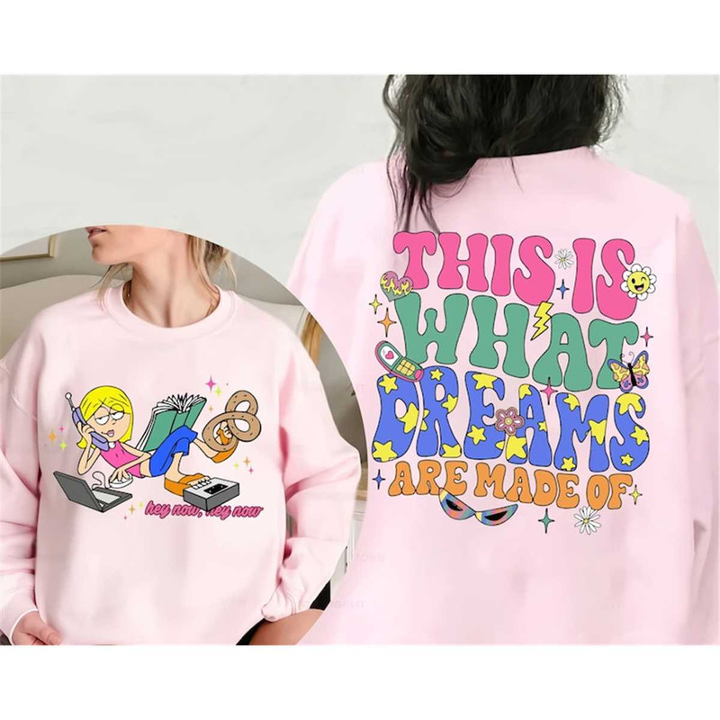 MR-1582023144854-this-is-what-dreams-are-made-of-sweatshirt-lizzie-mcguire-image-1.jpg