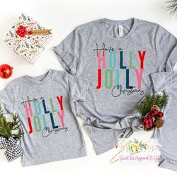jolly christmas t-shirt - mommy and me set - christmas morning t-shirt - family holiday shirt - cute matching family shi