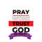 MR-1582023145823-pray-work-trust-god-svg-png-jpg-file-faith-god-image-1.jpg