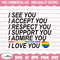 MR-1582023151452-i-see-i-accept-you-i-love-you-svg-human-rights-svg-lgbtq-image-1.jpg