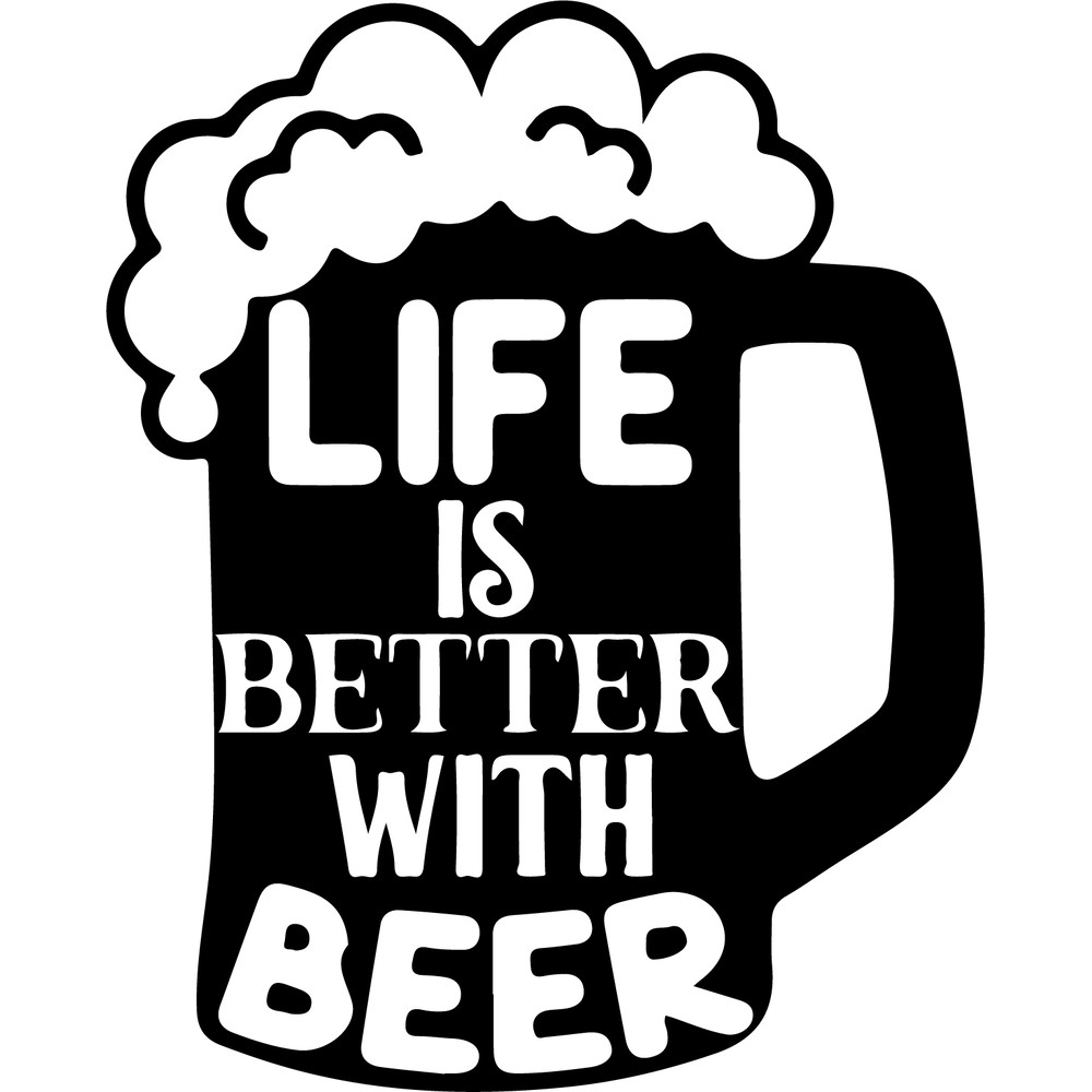 life is better with beer.png