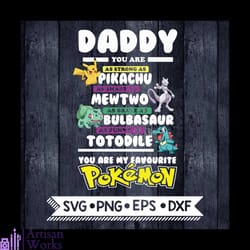 daddy bundle, pokemon svg, father's day, marvel, cartoon svg, png, eps, dxf