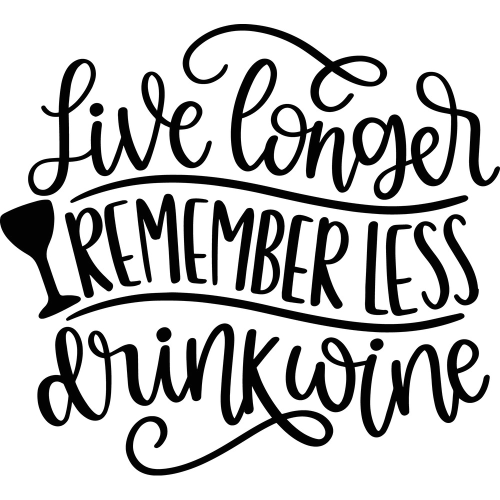 Live_longer_remember_less_drink_wine_7092.png