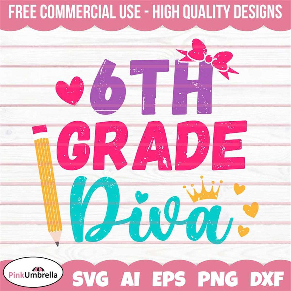 MR-1582023161524-sixth-grade-diva-svg-6th-grade-squad-sixth-grade-svg-back-image-1.jpg