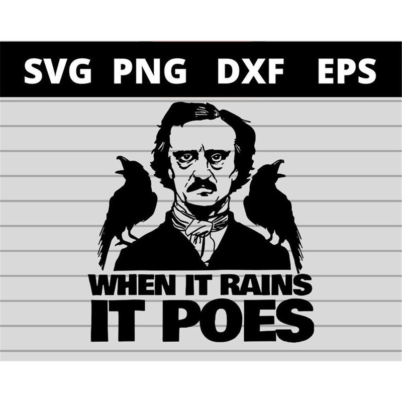 MR-1582023162431-edgar-allan-poe-raglan-crow-when-it-rains-it-poes-svg-files-image-1.jpg
