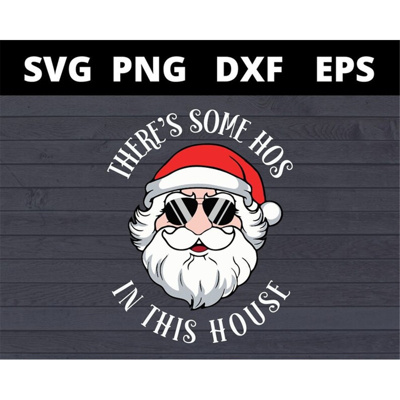 MR-158202316259-santa-theres-some-hos-in-this-house-svg-files-for-image-1.jpg