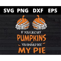 if you like my pumpkins you should see my pie svg, halloween svg files for cricut