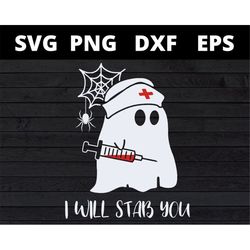 nurse boo i will stab you svg halloween svg files for cricut