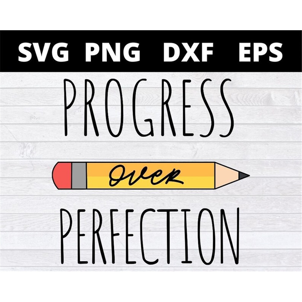 MR-158202317423-progress-over-perfection-pencil-teacher-svg-files-for-cricut-image-1.jpg