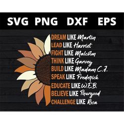 inspiring black leaders flower black history month dream like martin svg files for cricut-concordiastore