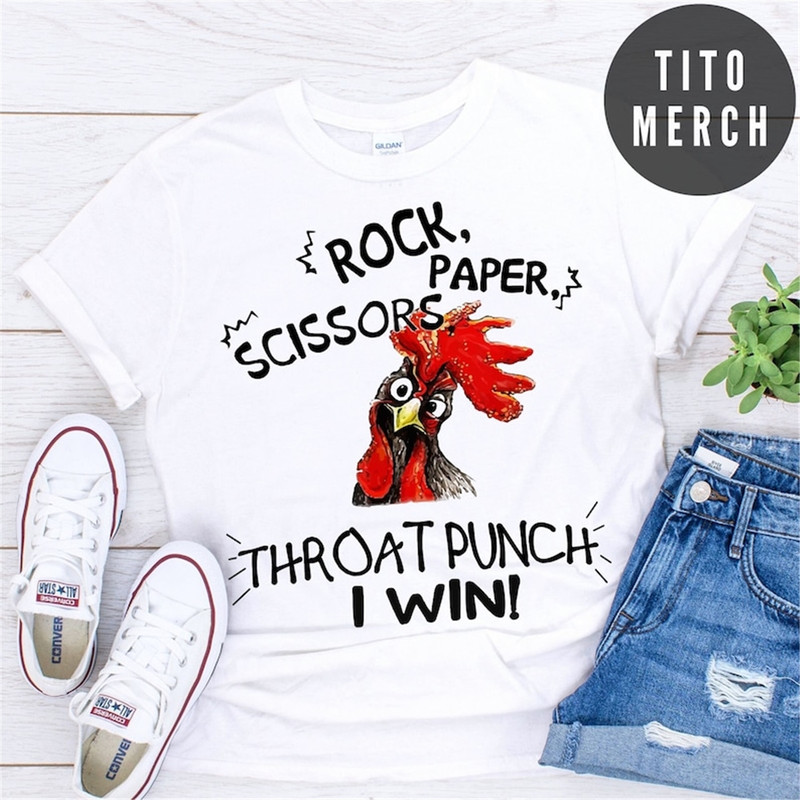 MR-1582023173844-rock-paper-scissors-throat-punch-i-win-rooster-tshirt-image-1.jpg