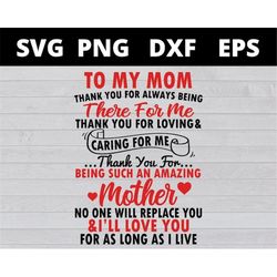 to my mom thank you for always being there for me svg files for cricut