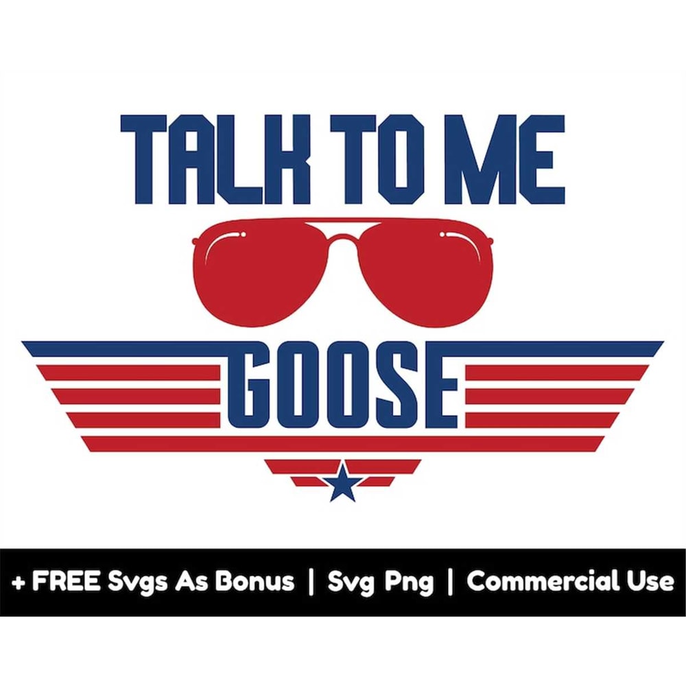 MR-1582023174825-talk-to-me-goose-svg-png-files-movie-top-gun-famous-quote-image-1.jpg