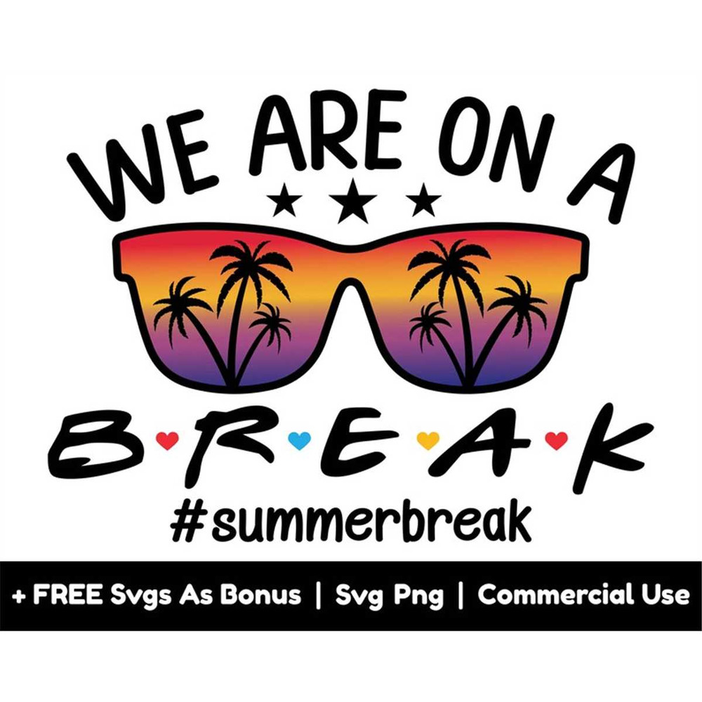 MR-1582023175045-we-are-on-a-break-svg-png-file-summerbreak-svg-vacay-svg-image-1.jpg
